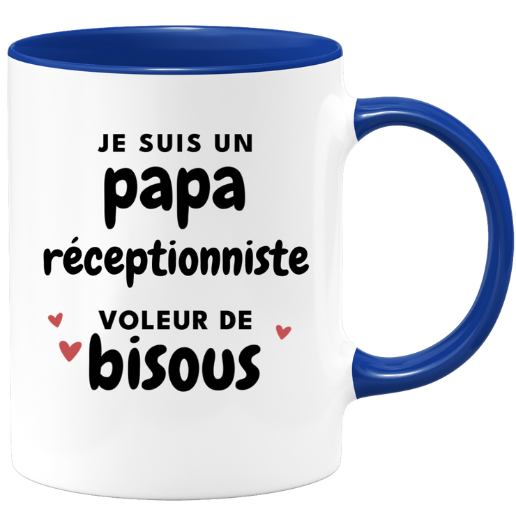 quotedazur - Mug I Am A Receptionist Dad Who Steals Kisses - Original Father's Day Gift - Gift Idea For Dad Birthday - Gift For Future Dad Birth