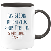 Mug pas besoin de cheveux pour être un super Coach Sportif