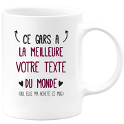 Mug personnalisable ce gars a la meilleure femme du monde