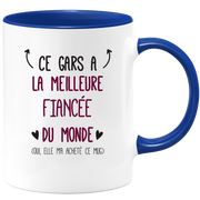 Mug ce gars a la meilleure Fiancée du monde (oui, elle m'a acheté ce mug)