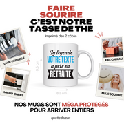 Mug personnalisable La Légende a pris sa retraite