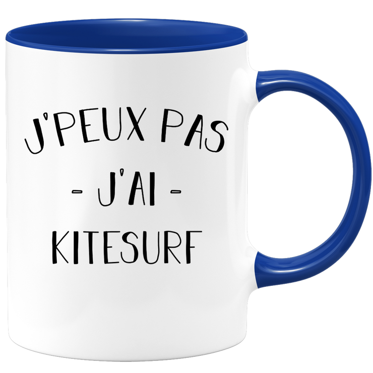 quotedazur - Mug Je Peux Pas J'ai Kite surf - Cadeau Humour Sport - Idée Cadeau Original - Tasse Kite surf - Idéal Pour Anniversaire Ou Noël