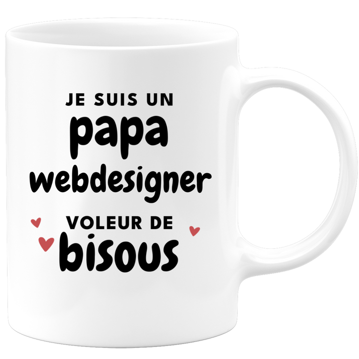 quotedazur - Mug Je Suis Un Papa Webdesigner Voleur De Bisous - Cadeau Fête Des Pères Original - Idée Cadeau Pour Anniversaire Papa - Cadeau Pour Futur Papa Naissance