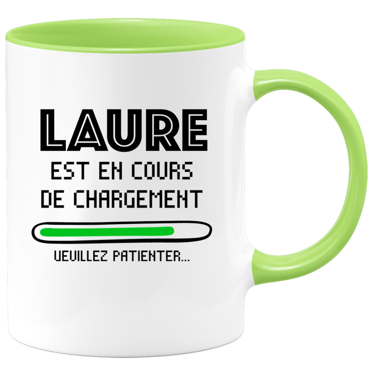 quotedazur - Mug Laure Est En Cours De Chargement Veuillez Patienter - Cadeau Laure Prénom Femme Personnalisé - Cadeau Annniversaire Noël Adolescent Collègue