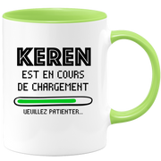 quotedazur - Mug Keren Est En Cours De Chargement Veuillez Patienter - Cadeau Keren Prénom Femme Personnalisé - Cadeau Annniversaire Noël Adolescent Collègue