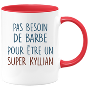 Mug pas besoin de barbe pour être un super Kyllian
