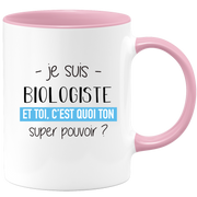 Super power biologist mug - ideal funny humor biologist man gift for birthday