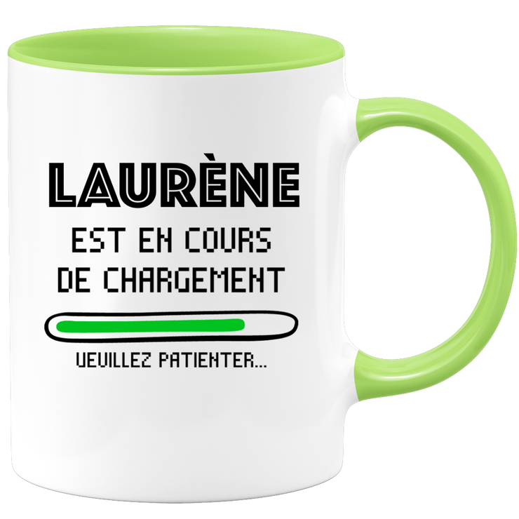 quotedazur - Mug Laurène Est En Cours De Chargement Veuillez Patienter - Cadeau Laurène Prénom Femme Personnalisé - Cadeau Annniversaire Noël Adolescent Collègue