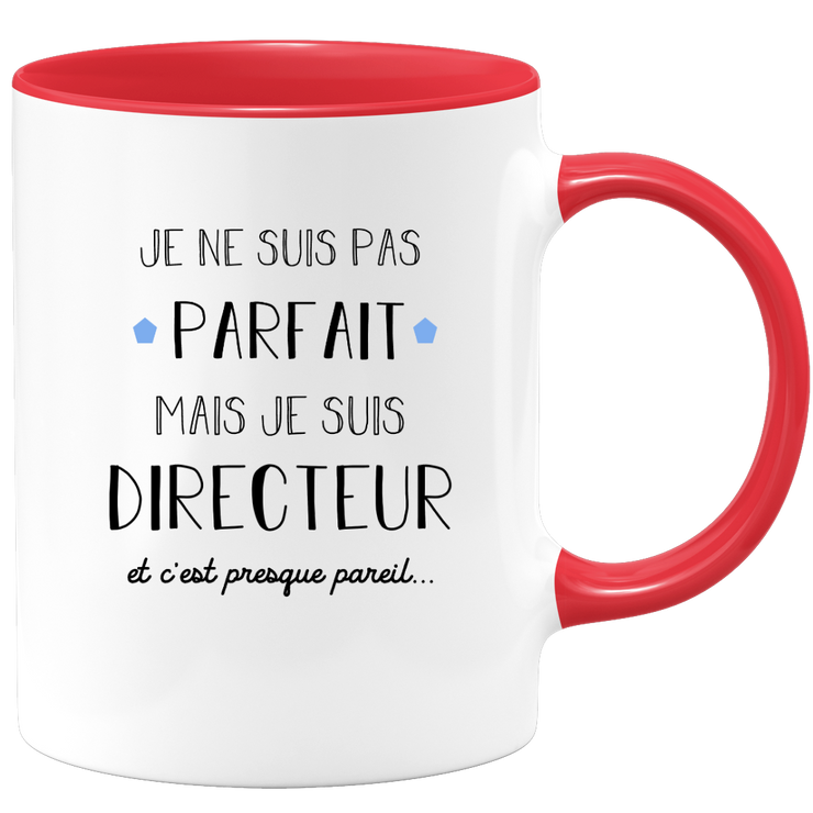 quotedazur - Mug Je Ne Suis Pas Parfait Mais Je Suis Directeur  - Cadeau Humour Métier Travail - Idée Cadeau Pot De Départ Chef Mutation - Tasse Cadeau Retraite Noël Au Bureau
