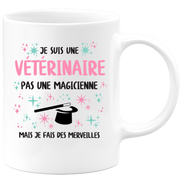 Mug je suis une Vétérinaire, pas une magicienne, mais je fais des merveilles