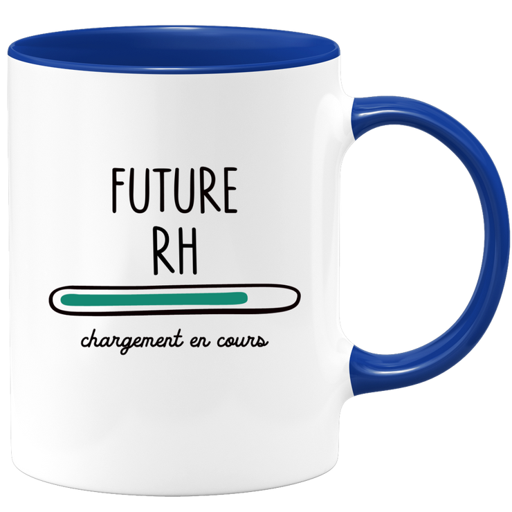 quotedazur - Mug Future Rh Chargement En Cours - Cadeau Humour Promotion Travail - Idée Cadeau Départ Collègue - Tasse Chef Rh - Idéal Pour Noël Au Bureau