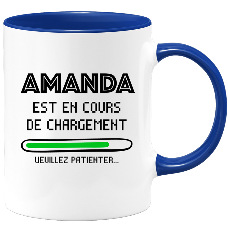 quotedazur - Mug Amanda Est En Cours De Chargement Veuillez Patienter - Cadeau Amanda Prénom Femme Personnalisé - Cadeau Annniversaire Noël Adolescent Collègue