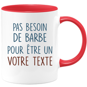 Mug personnalisable Pas besoin de barbe - Prénom Sport Passion Alcool