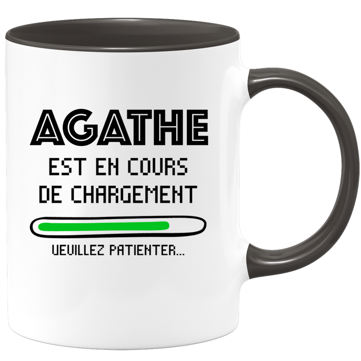 Mug Agathe Is Loading Please Wait - Gift Agathe First Name Woman Personalized