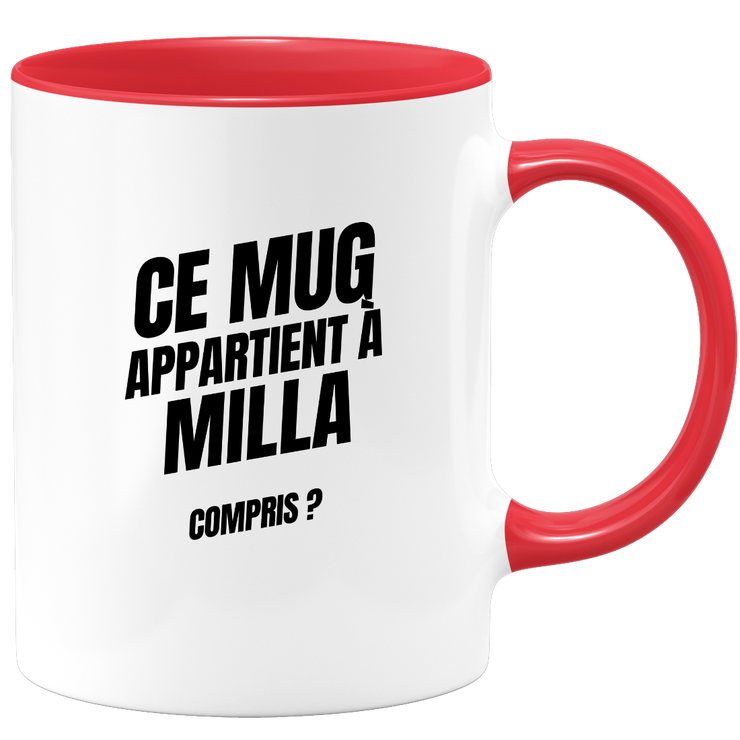 Mug Ce mug appartient à Milla, compris ?