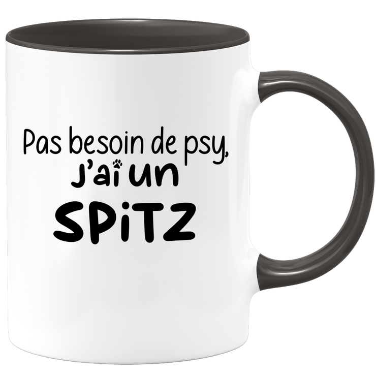 quotedazur - Mug Pas Besoin De Psy J'ai Un Spitz - Cadeau Humour Chien - Tasse Originale Animaux Cadeau Noël Anniversaire