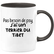 quotedazur - Mug Pas Besoin De Psy J'ai Un Terrier du Tibet - Cadeau Humour Chien - Tasse Originale Animaux Cadeau Noël Anniversaire