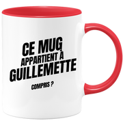 Mug Ce mug appartient à Guillemette, compris ?