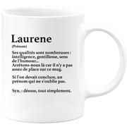 quotedazur - Mug Définition Prénom Laurene Déesse Tout Simplement - Cadeau Humour Prénom - Idée Cadeau Famille Saint Valentin - Tasse Prénom Laurene - Idéal Pour Noël Au Bureau