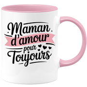 Mug maman d'amour pour toujours