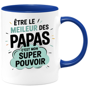 Mug être le meilleur des papas c'est mon super pouvoir