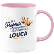 Mug Si la perfection avait un prénom… elle s’appellerait : Louca