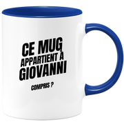 Mug Ce mug appartient à Giovanni, compris ?