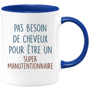 Mug pas besoin de cheveux pour être un super Manutentionnaire