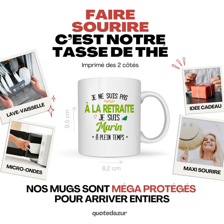 quotedazur - Mug Retraite Je Suis Marin - Cadeau Humour Sport - Idée Cadeau Retraite Original Bateau - Tasse Marin - Départ Retraite Anniversaire Ou Noël