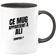 Mug Ce mug appartient à Ali, compris ?