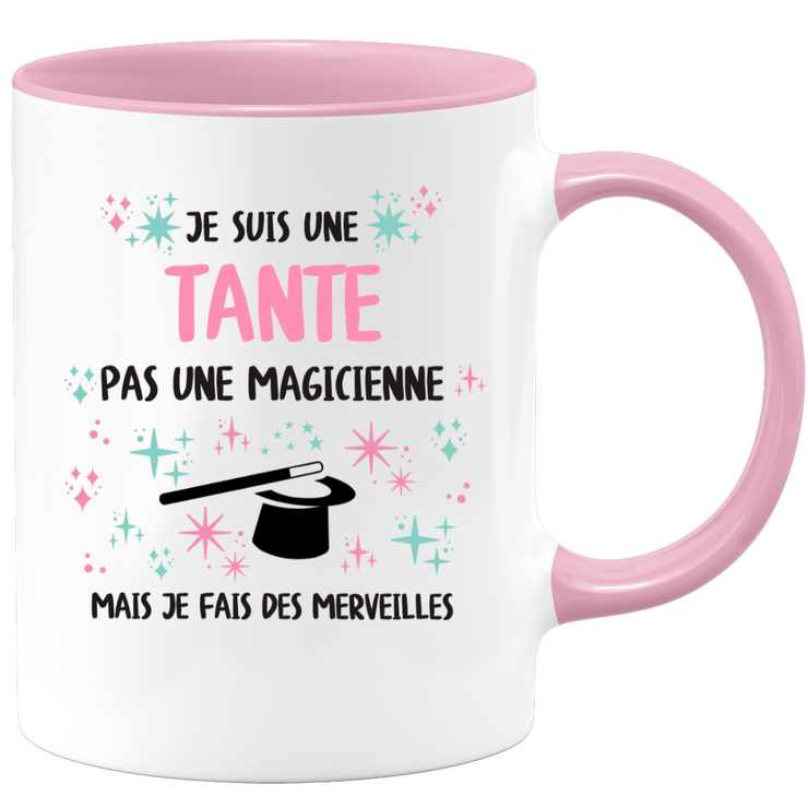Mug je suis une Tante, pas une magicienne, mais je fais des merveilles
