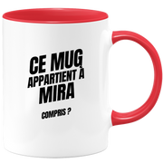 Mug Ce mug appartient à Mira, compris ?