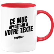 Mug personnalisable ce mug appartient à moi compris ? - Prénom Métier Passion
