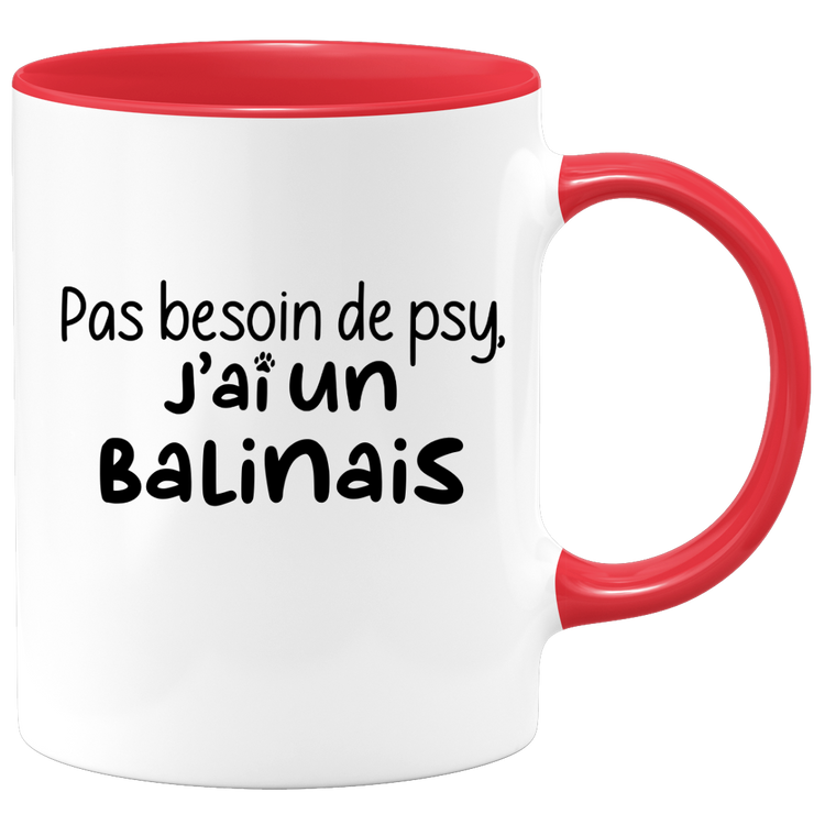quotedazur - Mug Pas Besoin De Psy J'ai Un Balinais - Cadeau Humour Chat - Tasse Originale Animaux Cadeau Noël Anniversaire