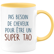 Mug pas besoin de cheveux pour être un super Tao