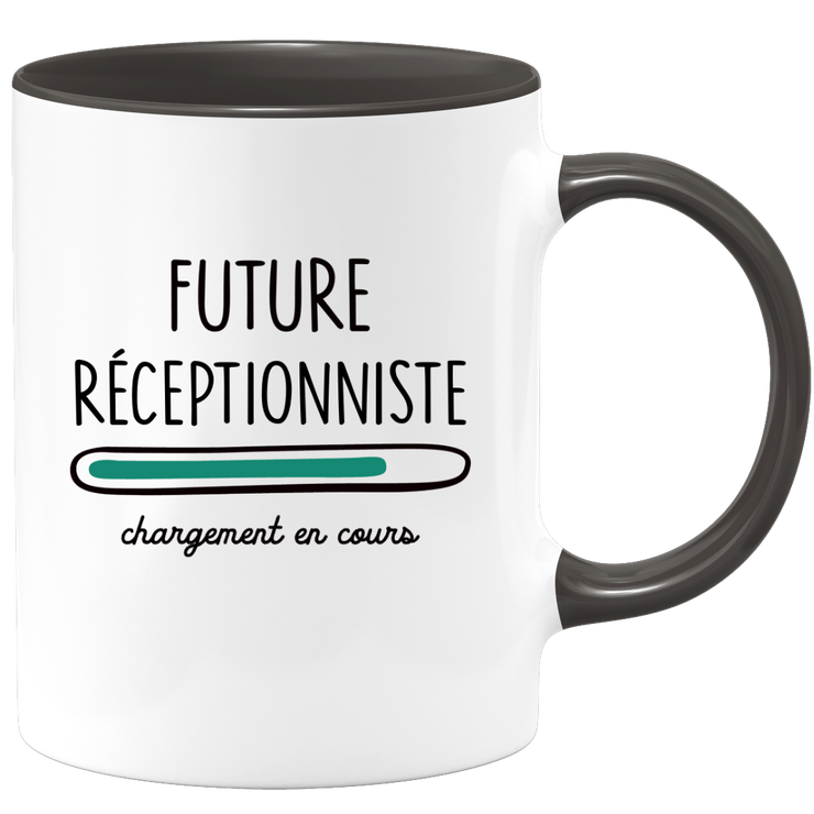 Future receptionist mug loading - gift for future receptionists