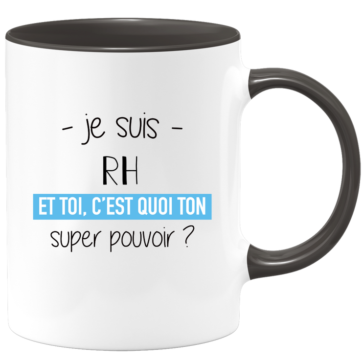 Mug rh super power - funny humor rh man gift ideal for birthday