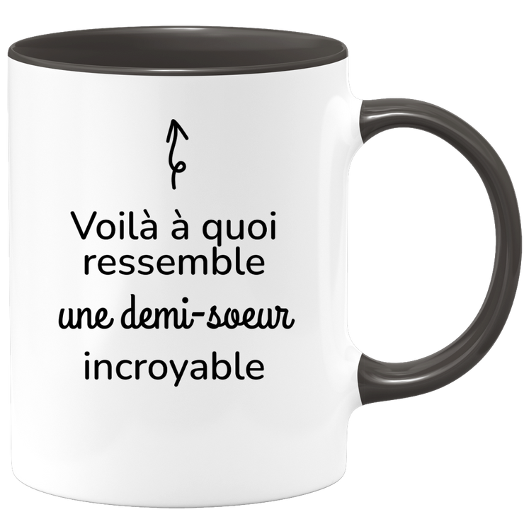 quotedazur - Mug Voilà À Quoi Ressemble Une Demi-soeur Incroyable - Cadeau Pour Demi-soeur - Cadeau Personnalisé Pour Femme - Cadeau Original Anniversaire Ou Noël