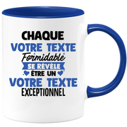 Mug personnalisable Chaque homme formidable se révèle être exceptionnel - Annonce naissance Nouveau Poste