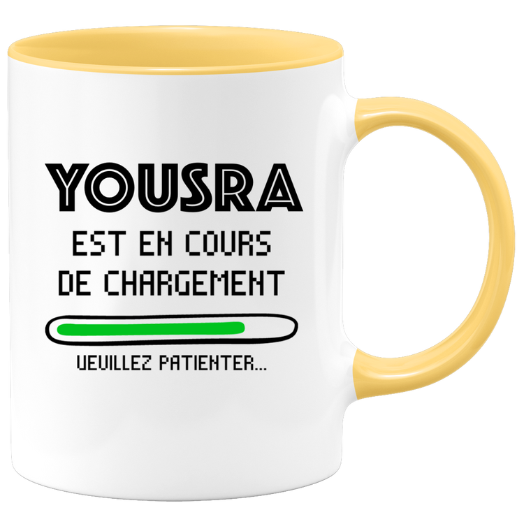Yousra Mug Is Loading Please Wait - Personalized Yousra First Name Woman Gift