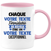Mug personnalisable Chaque homme formidable se révèle être exceptionnel - Annonce naissance Nouveau Poste