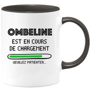 quotedazur - Mug Ombeline Est En Cours De Chargement Veuillez Patienter - Cadeau Ombeline Prénom Femme Personnalisé - Cadeau Annniversaire Noël Adolescent Collègue