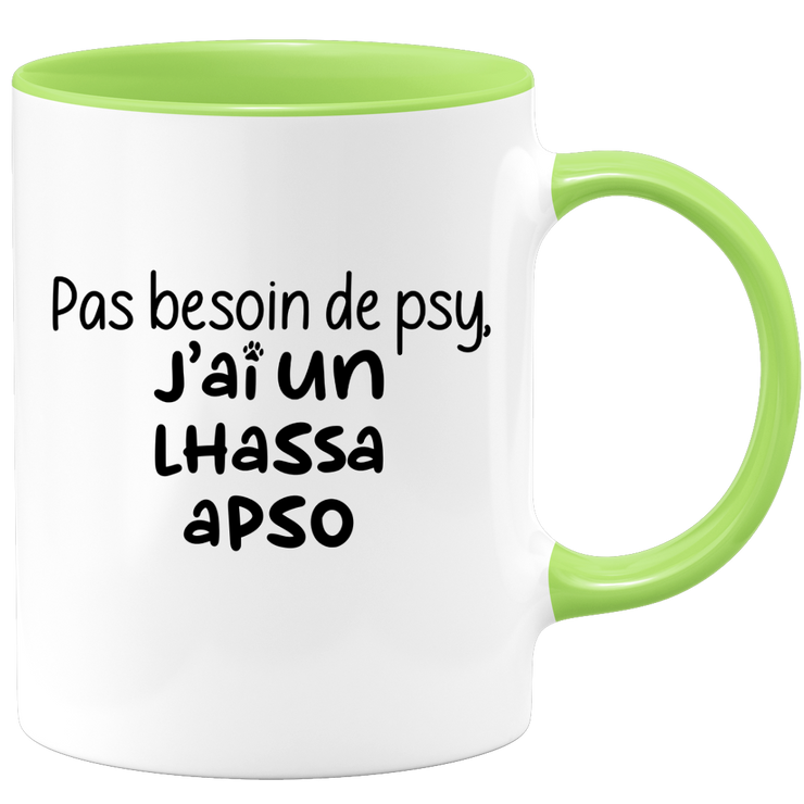 quotedazur - Mug Pas Besoin De Psy J'ai Un Lhassa Apso - Cadeau Humour Chien - Tasse Originale Animaux Cadeau Noël Anniversaire