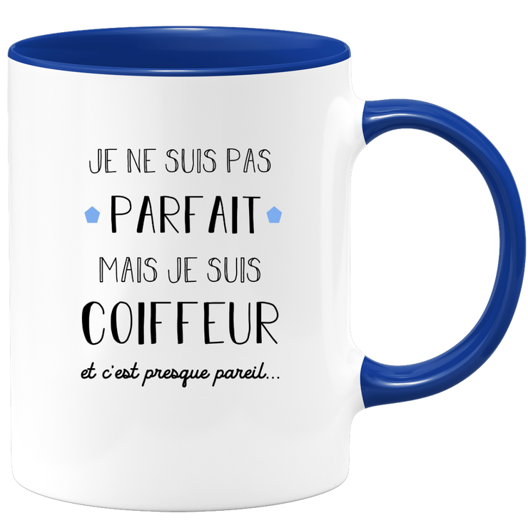 quotedazur - Mug Je Ne Suis Pas Parfait Mais Je Suis Coiffeur  - Cadeau Humour Métier Travail - Idée Cadeau Pot De Départ Chef Mutation - Tasse Cadeau Retraite Noël Au Bureau