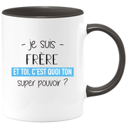 quotedazur - Mug Je Suis Frere Et Toi C'est Quoi Ton Super Pouvoir - Cadeau Humour Travail - Idée Cadeau Départ Collègue - Tasse Chef Frere - Idéal Pour Noël Au Bureau