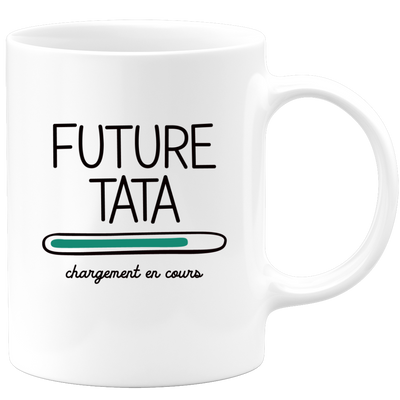 quotedazur - Mug Future Tata 2025 Chargement En Cours - Cadeau Future Tante - Surprise Annonce Grossesse Garçon/Fille Naissance Bébé