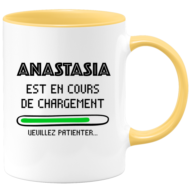 quotedazur - Mug Anastasia Est En Cours De Chargement Veuillez Patienter - Cadeau Anastasia Prénom Femme Personnalisé - Cadeau Annniversaire Noël Adolescent Collègue