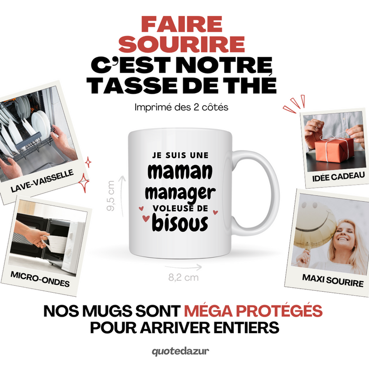 quotedazur - Mug je suis une maman Manager voleuse de bisous - Cadeau Fête Des Mères Original - Idée Cadeau Pour Anniversaire Maman - Cadeau Pour Future Maman Naissance