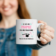 Mug je suis une Mamie, pas une magicienne, mais je fais des merveilles