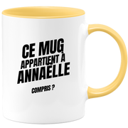 Mug Ce mug appartient à Annaëlle, compris ?